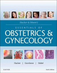 Image of Hacker & Moore's essentials of obstetrics & gynecology